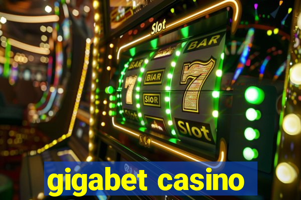 gigabet casino